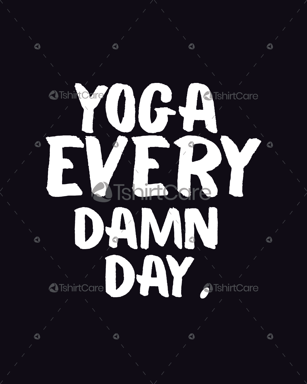 yoga every damn day shirt