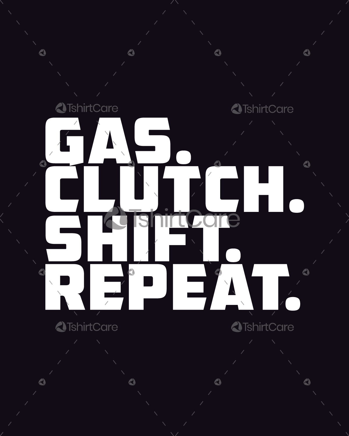 Gas Clutch Shift Repeat Forest Green Adult T-Shirt Gas Clutch Shift Repeat Forest Green Adult T-Shirt